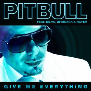 Give Me Everything