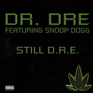 Dr Dre feat. Snoop Dogg - Still D.R.E