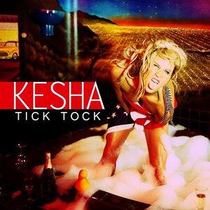 Kesha - Tik tok