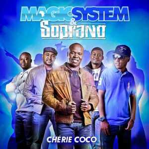 Magic System, Soprano - Chérie Coco